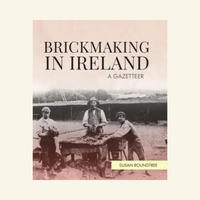 Brickmaking in Ireland: A Gazetteer