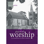 The Conservation of Places of Worship