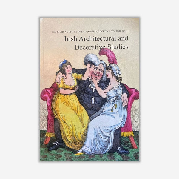 Irish Architectural & Decorative Studies XXIII
